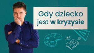 Film edukacyjny nt. Co robić, gdy dziecko przechodzi kryzys psychiczny?